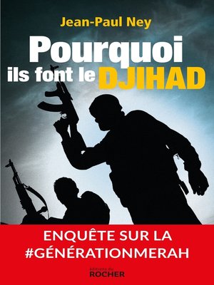 cover image of Pourquoi ils font le Djihad